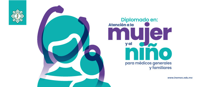 Diplomado  en: Atención a la mujer y al niño