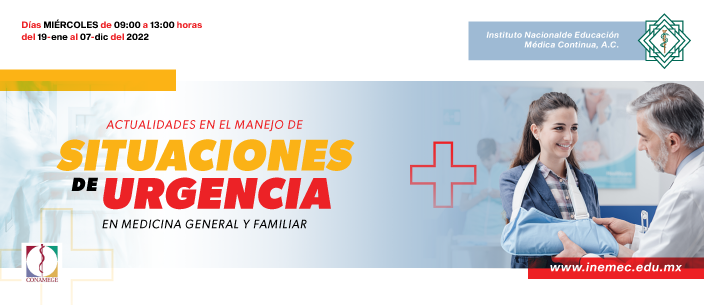 Diplomado: Actualidades en el manejo de las Situaciones de Urgencia  en Medicina General y Familiar 2022